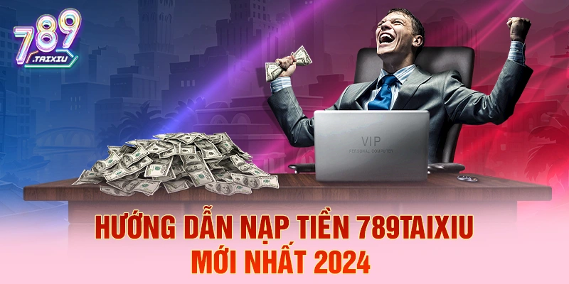 Hướng dẫn nạp tiền tại KU88 năm 2026